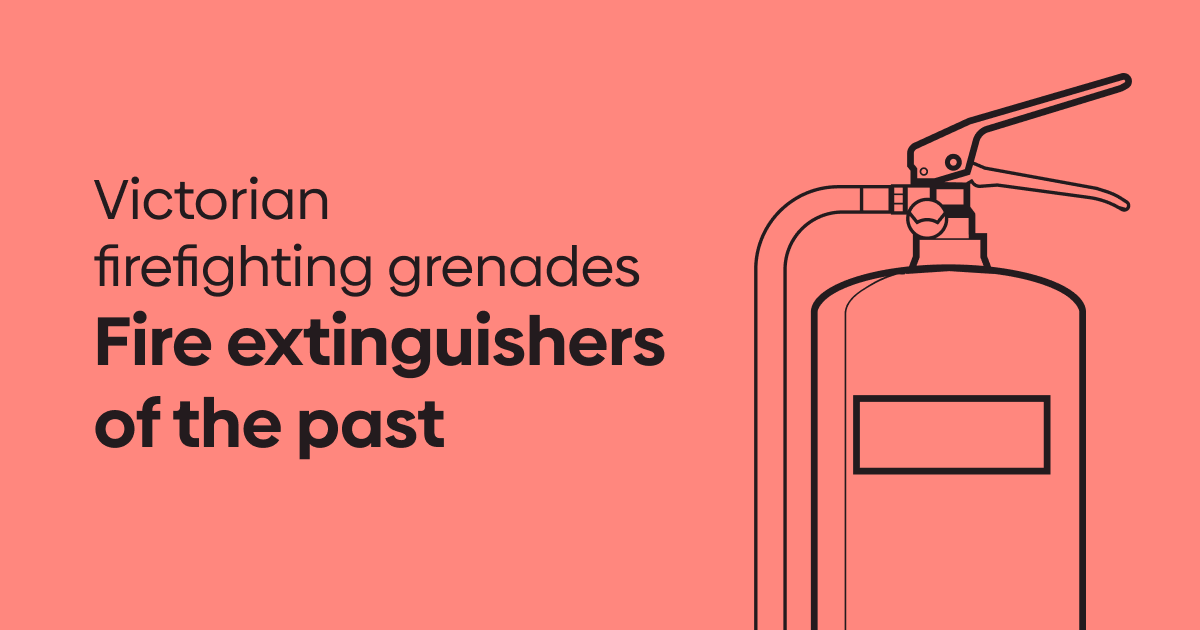 Firefighting grenades used by Victorians to extinguish fires