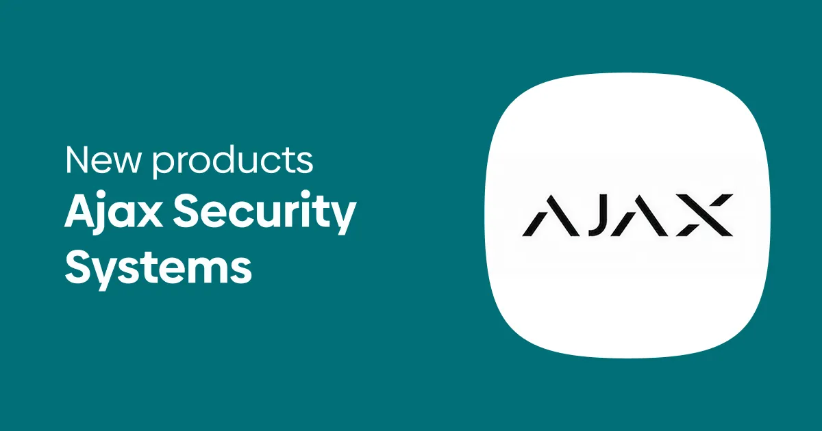 Ajax Security Systems new products